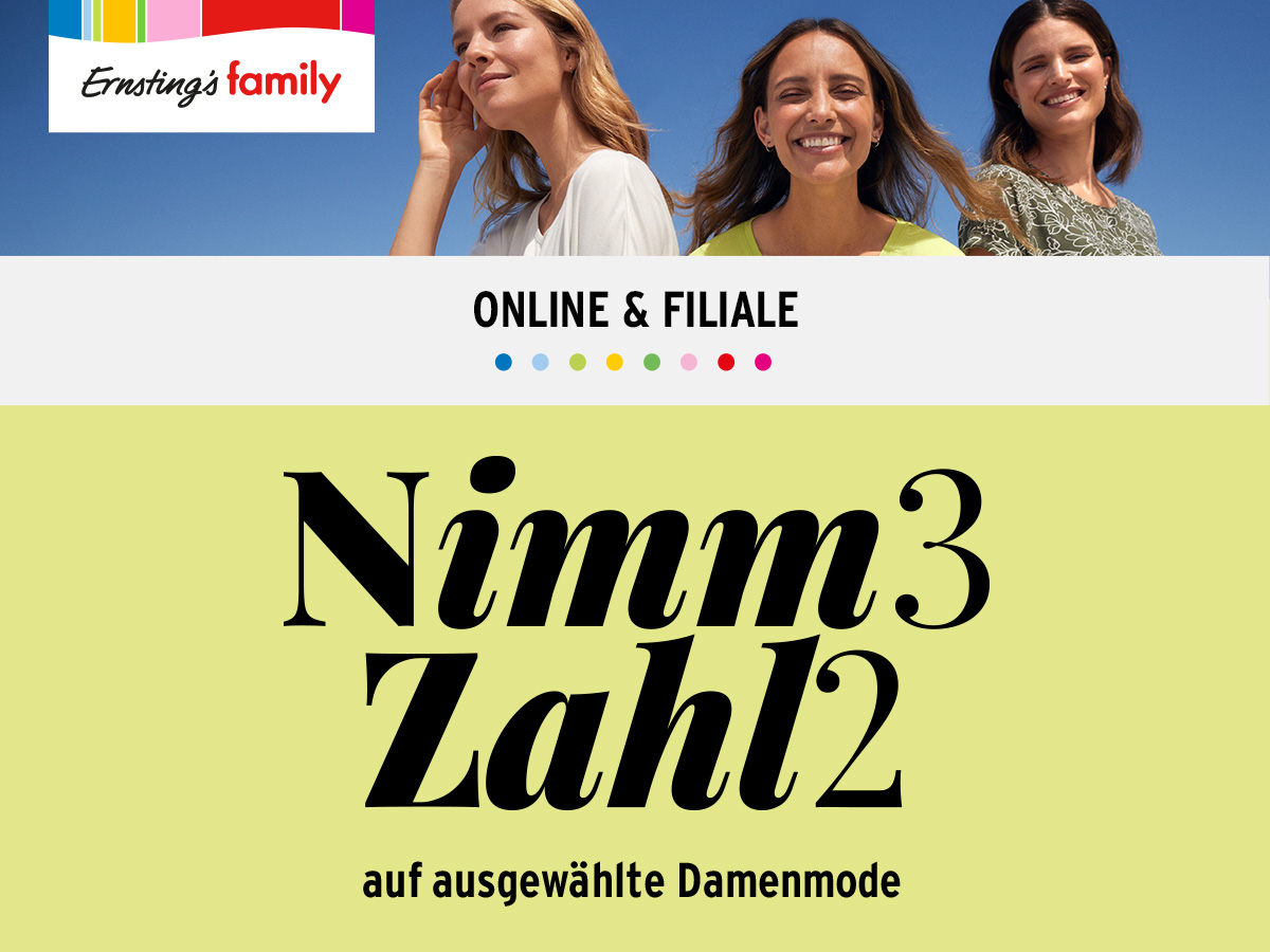Nimm 3, zahl 2 bei Ernsting’s family