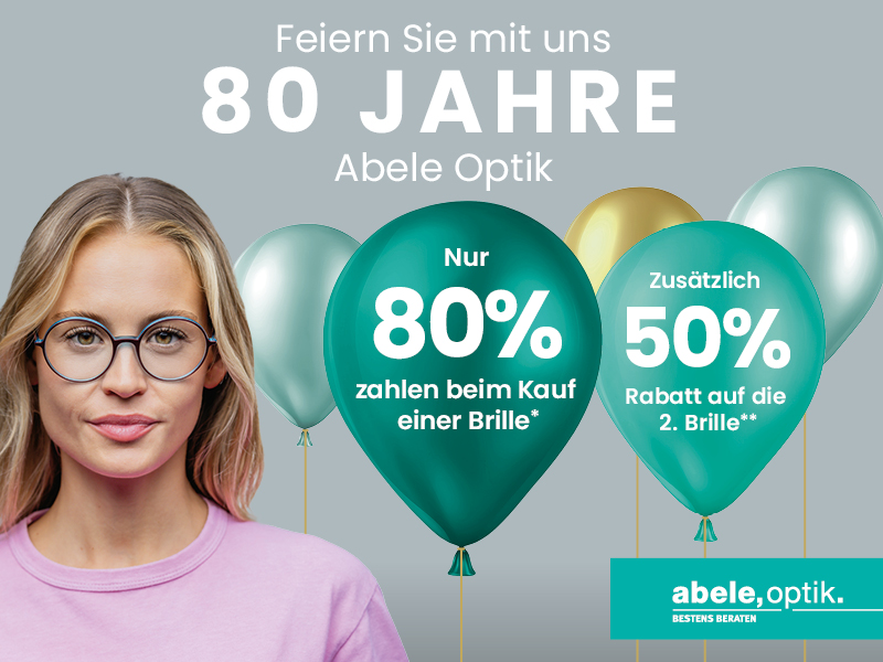 Wir feiern 80 Jahre Abele Optik: Angebote und Gewinnspiel